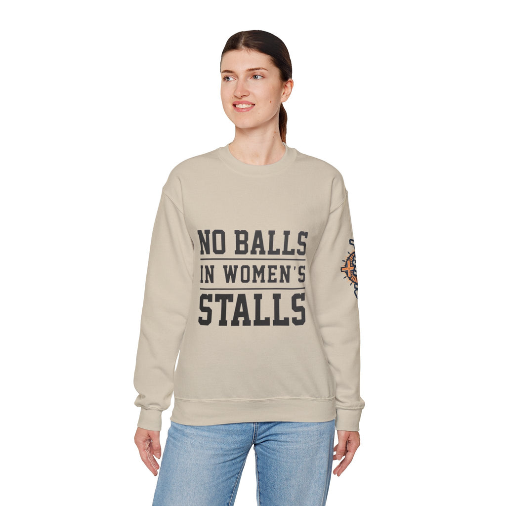 No Balls in Women's Stalls Crewneck Sweatshirt — Bold Statement Pullover Printify