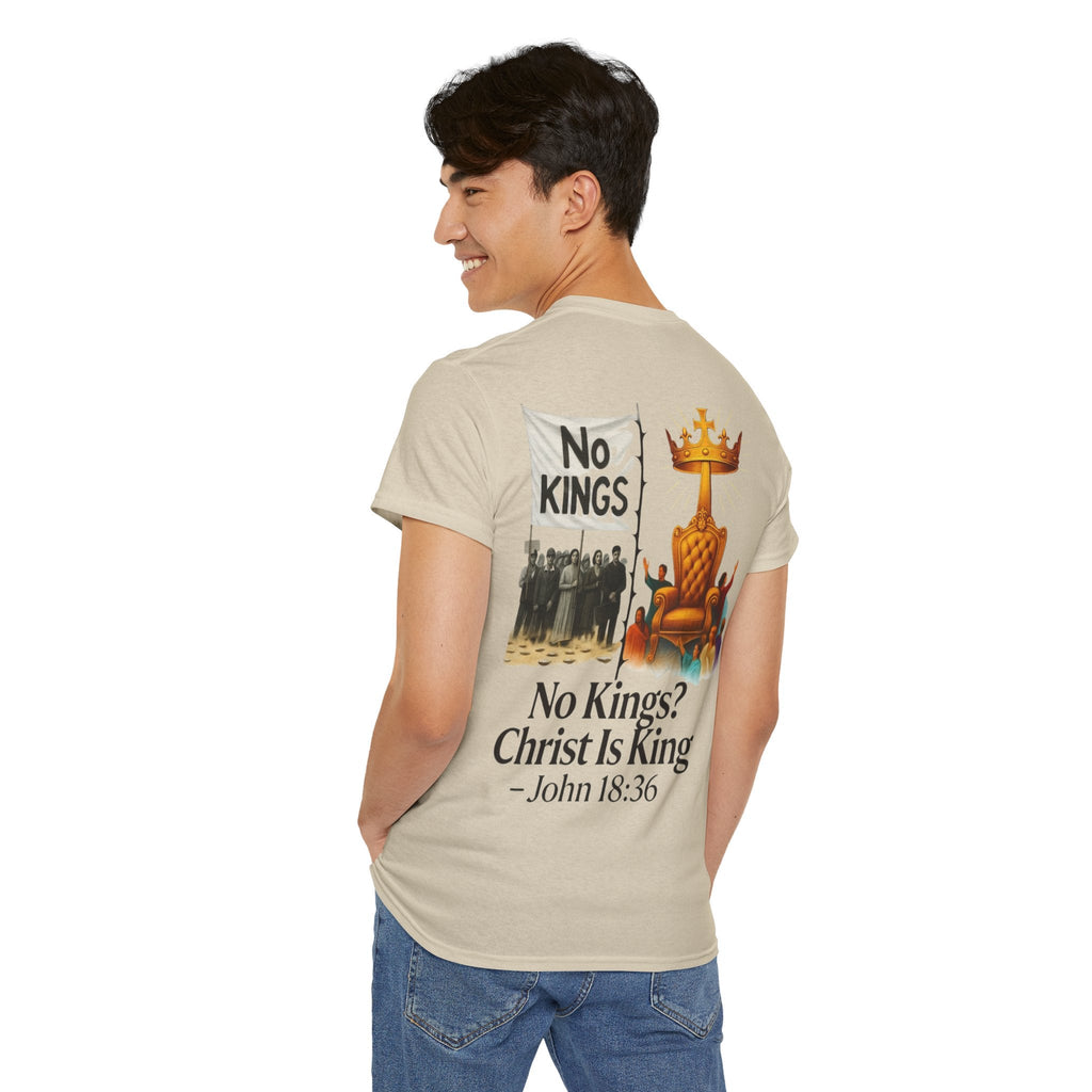 No Kings? Christ is King T-Shirt – Bold Christian Faith Tee for Devoted Believers Printify