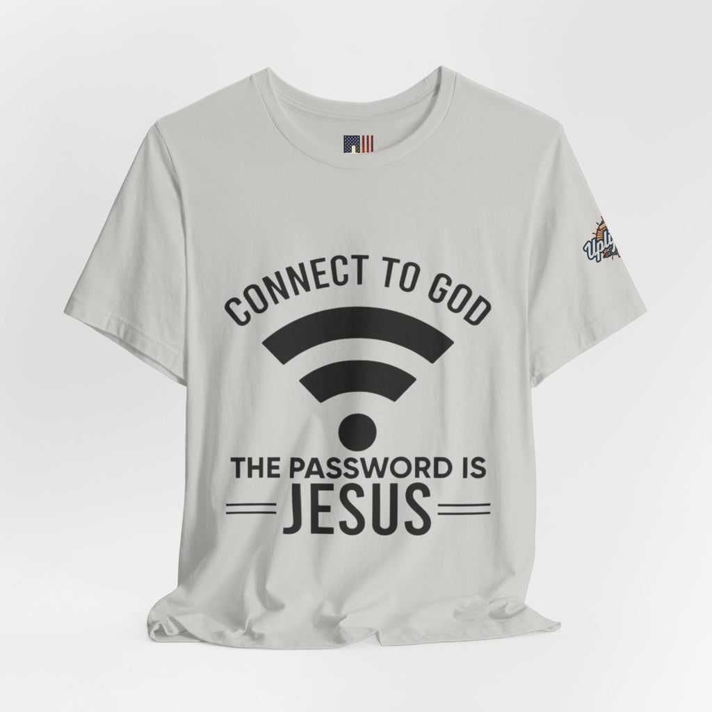 Connect to God T-shirt - WIFI Password is Jesus - Funny Christian Faith T-shirt Printify