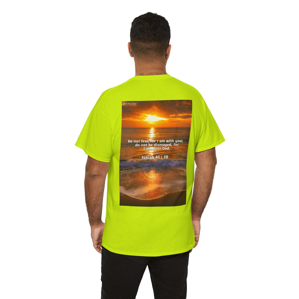 Bible Verse Unisex Tee -  Isaiah 41 : 10 Printify