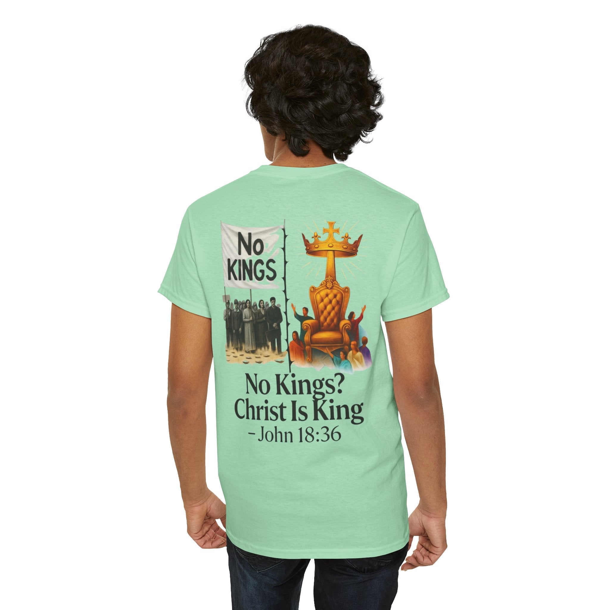 No Kings? Christ is King T-Shirt – Bold Christian Faith Tee for Devoted Believers Printify