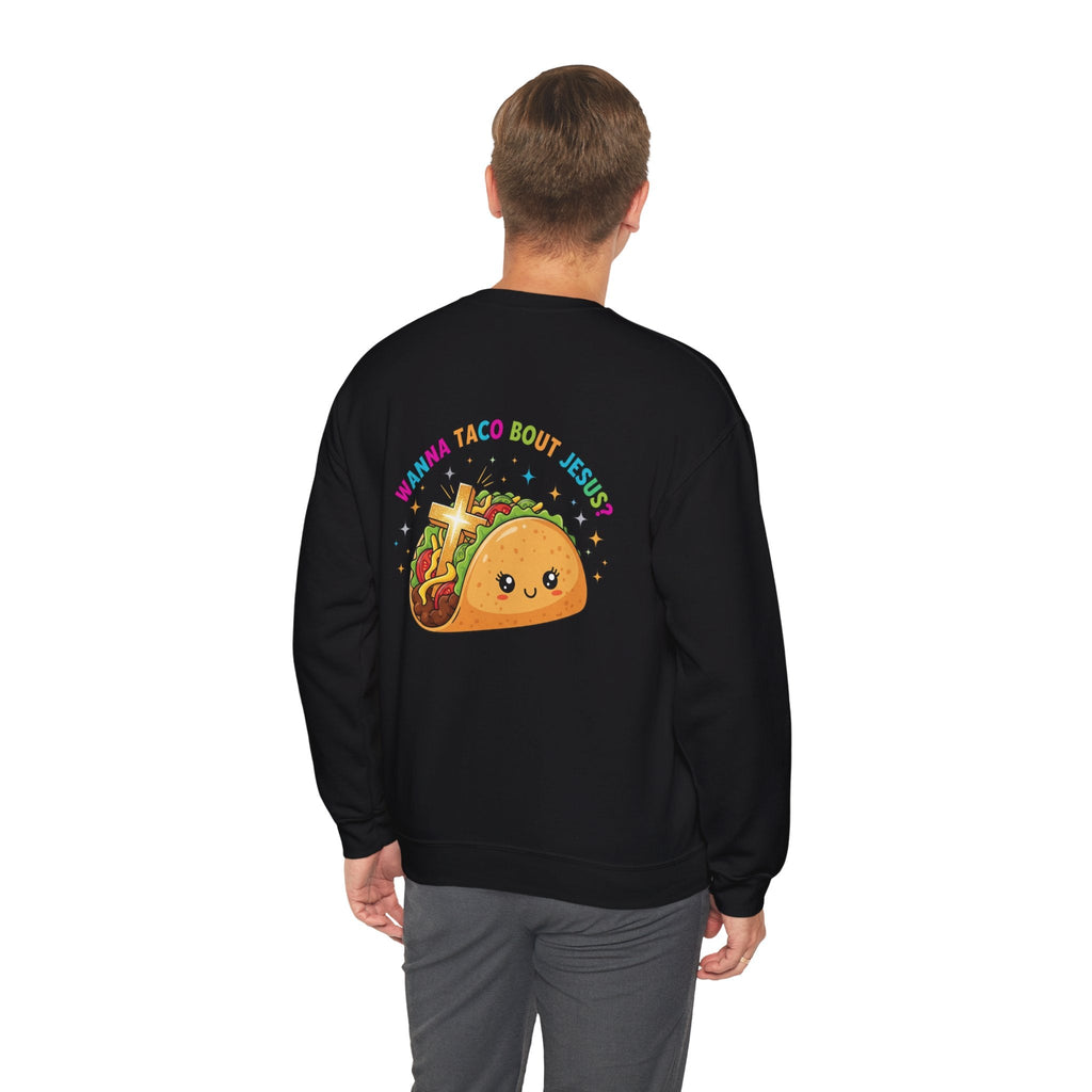 Wanna Taco 'Bout Jesus Sweatshirt – Cozy Christian Pun Sweatshirt for Faith & Fun Printify