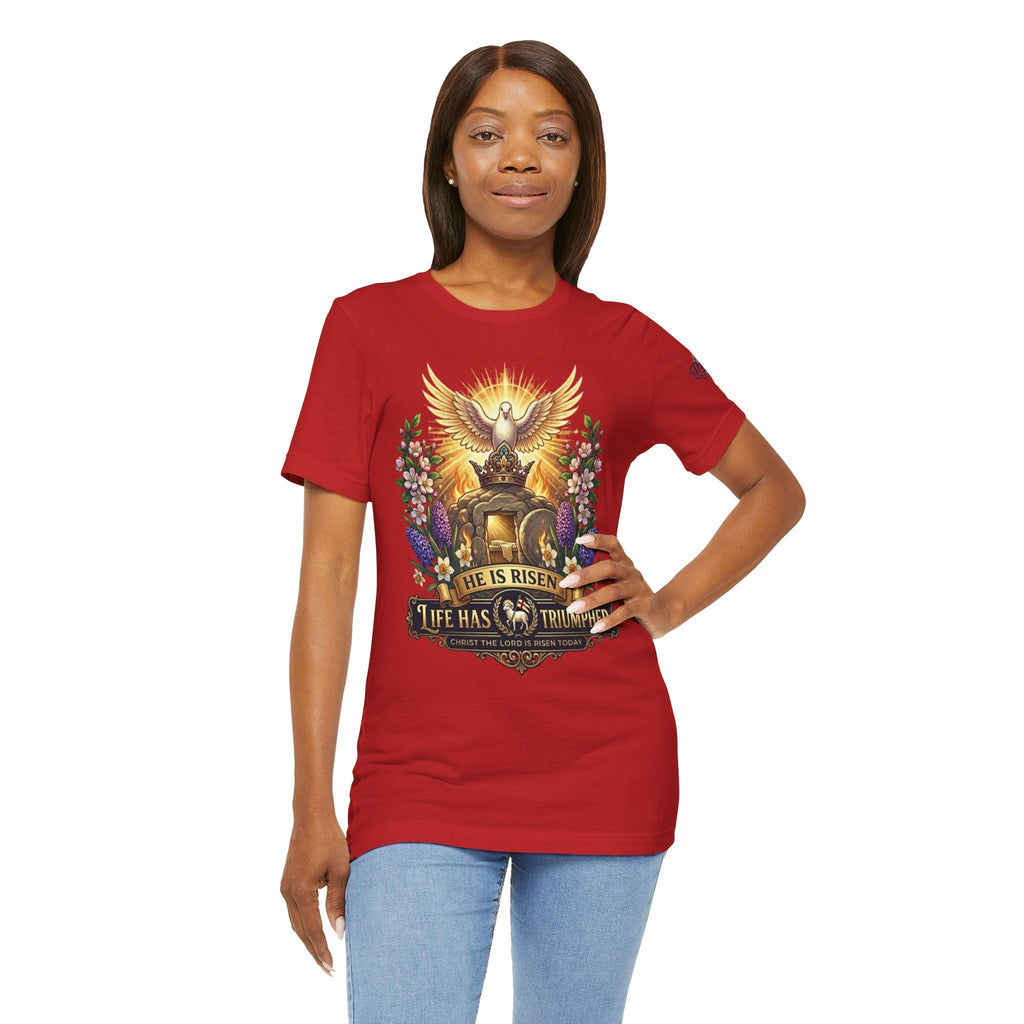 He Is Risen "Life Has Triumphed" T-Shirt — Easter Resurrection Christian Tee Printify
