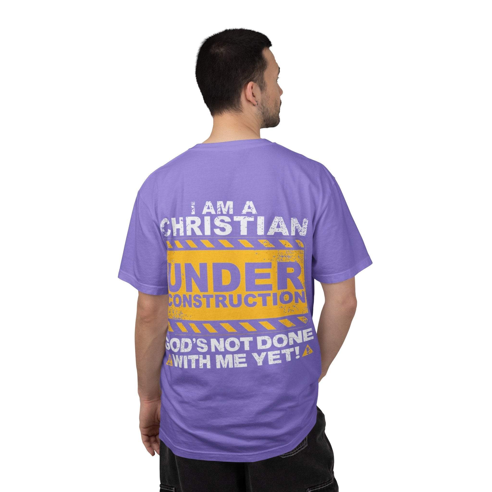 Christian Under Construction T-shirt | God Is Not Done With Me Yet T-shirt Printify