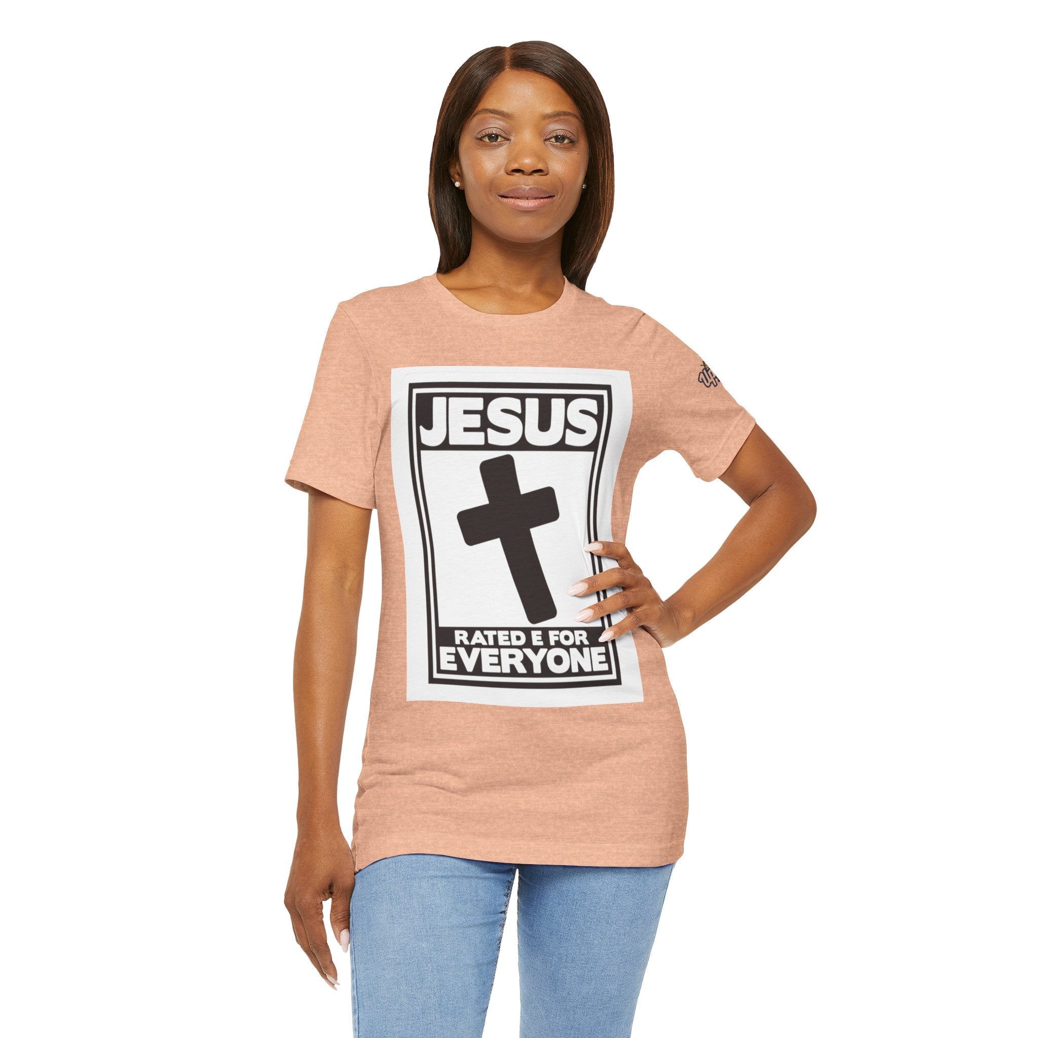 Jesus, Rated E for Everyone T-shirt - Gamer Faith T-shirt - Christian Video Game Parody Printify