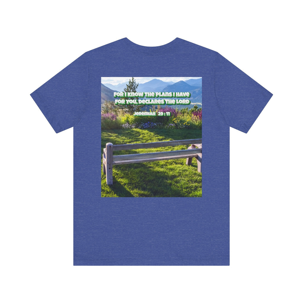 Bible Verse Unisex Tee - Jeremiah 29 : 11 Printify