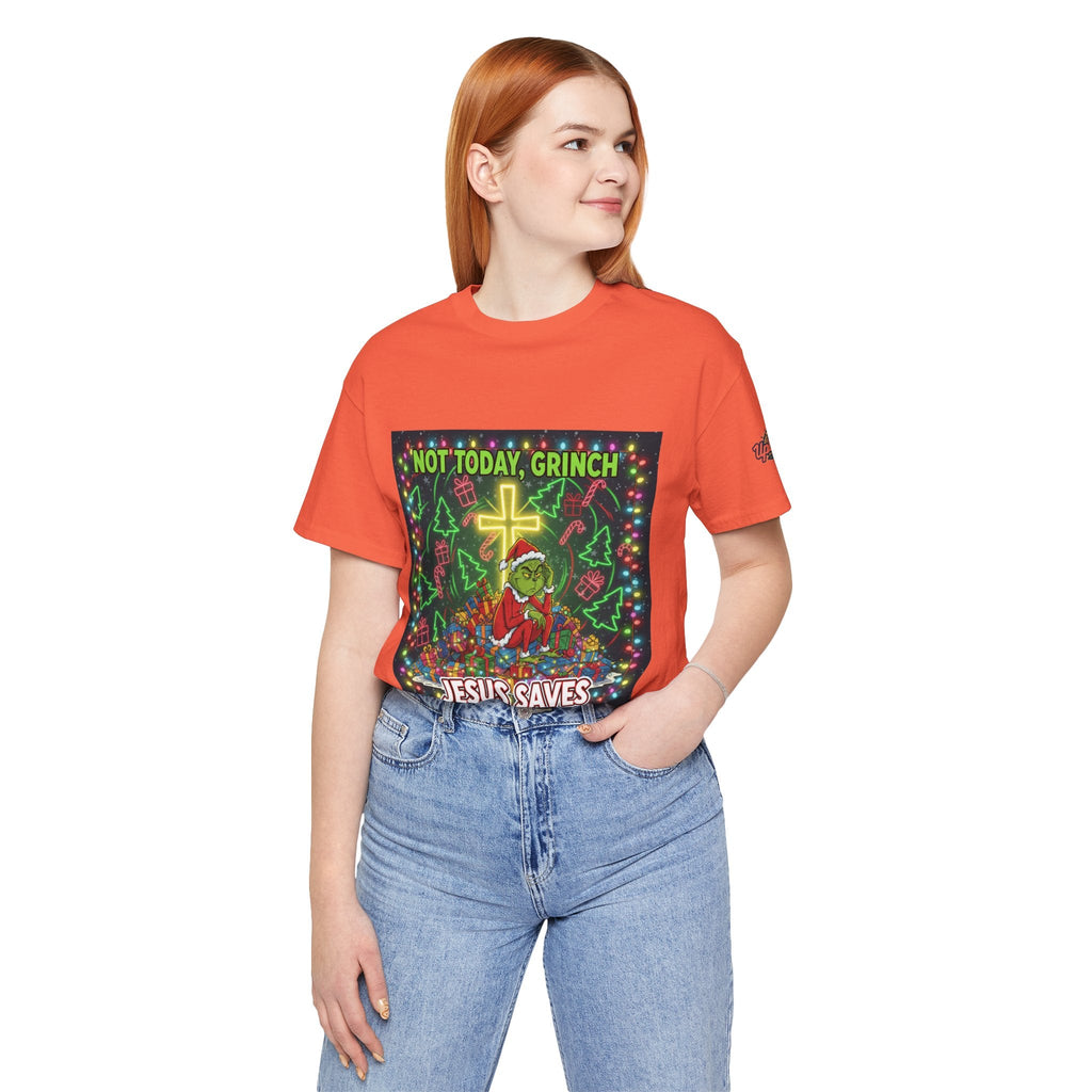 🎄 Not Today, Grinch – Jesus Saves | Funny Christian Christmas T-Shirt | Festive Green & Red Cartoon Style | Bold Faith Holiday Tee by Uplifted Gear Printify