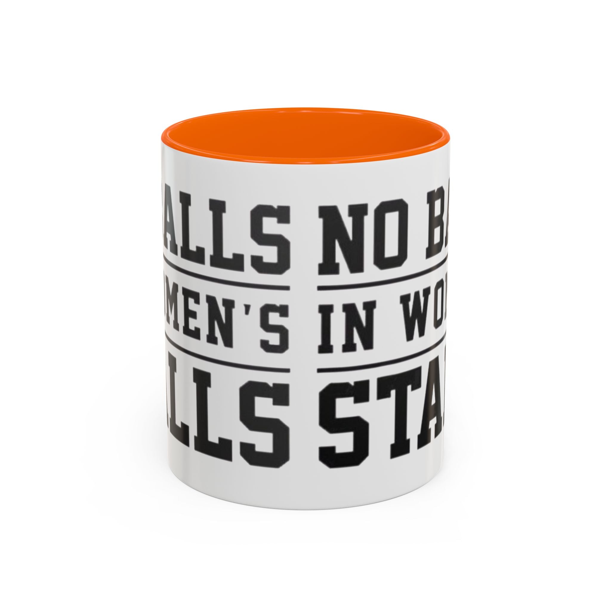The Lord Says No Balls in Women's Stalls Accent Coffee Mug — Bold Typography 11/15oz Printify