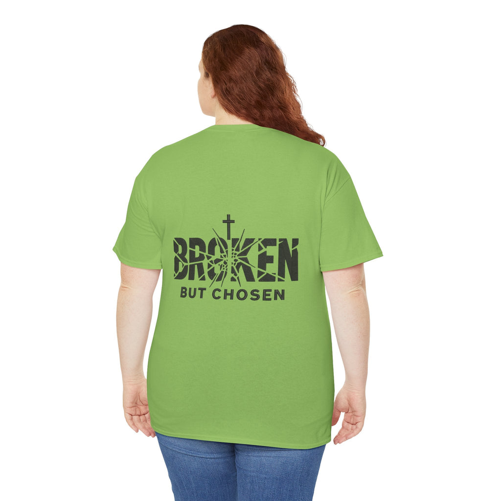 Broken But Chosen T-Shirt — Inspirational Faith Graphic Tee Printify