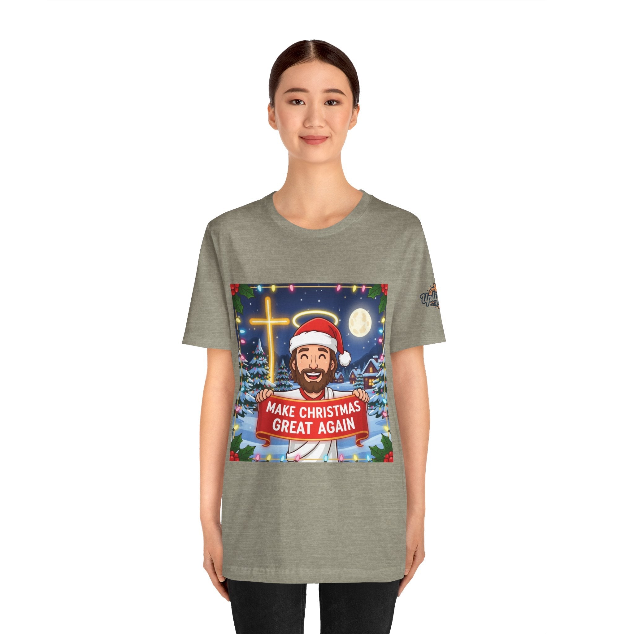 🎄 Make Christmas Great Again – Funny Christian T-Shirt | Jesus Holding Banner | Faith-Based Holiday Parody Tee | Uplifted Gear Printify