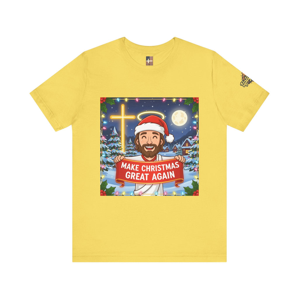 🎄 Make Christmas Great Again – Funny Christian T-Shirt | Jesus Holding Banner | Faith-Based Holiday Parody Tee | Uplifted Gear Printify