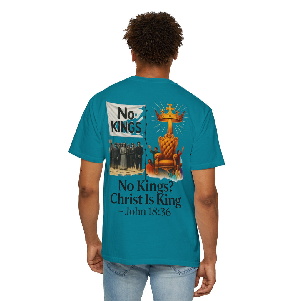 No Kings? Christ is King T-Shirt – Bold Christian Faith Tee for Devoted Believers Printify