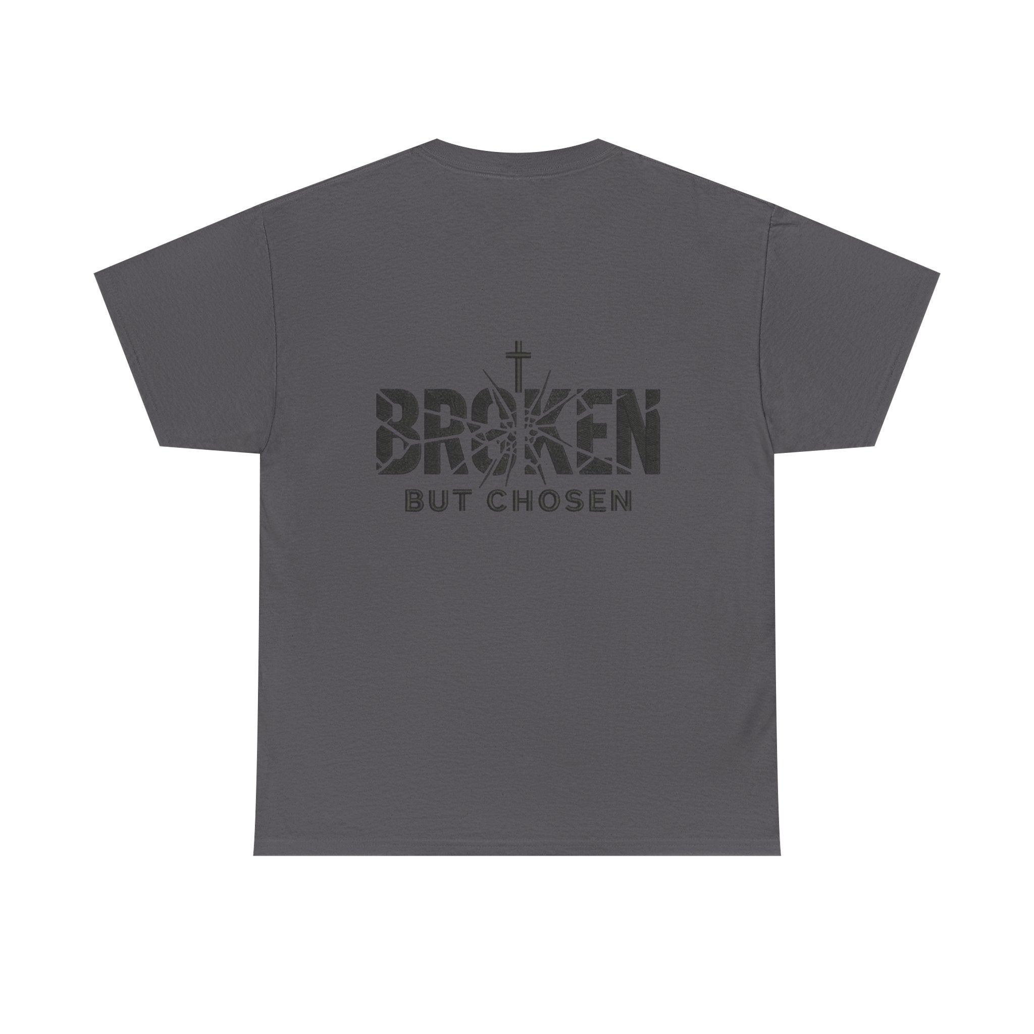 Broken But Chosen T-Shirt — Inspirational Faith Graphic Tee Printify