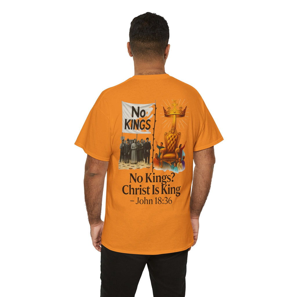 No Kings? Christ is King T-Shirt – Bold Christian Faith Tee for Devoted Believers Printify