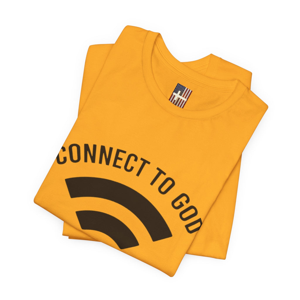 Connect to God T-shirt - WIFI Password is Jesus - Funny Christian Faith T-shirt Printify