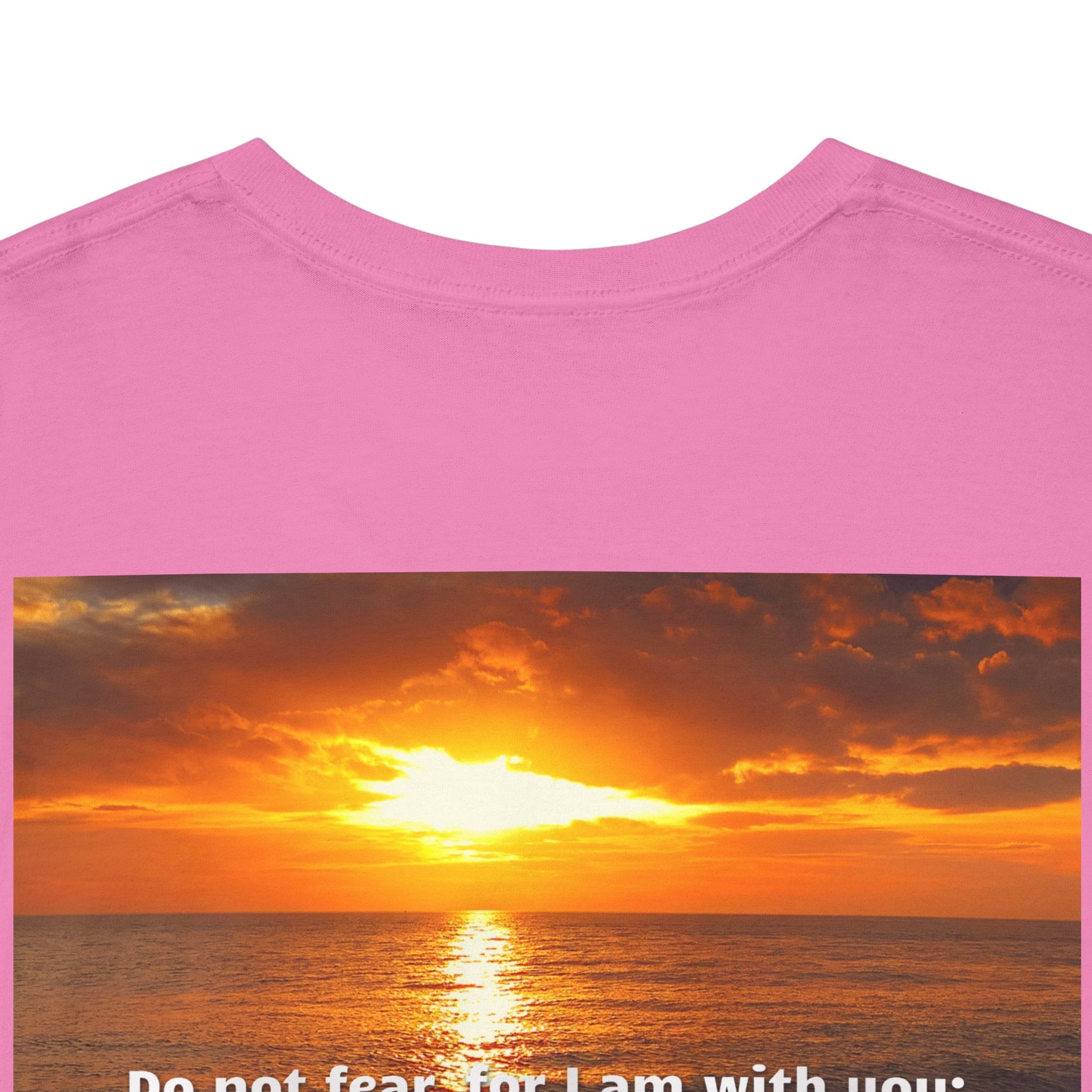 Bible Verse Unisex Tee -  Isaiah 41 : 10 Printify