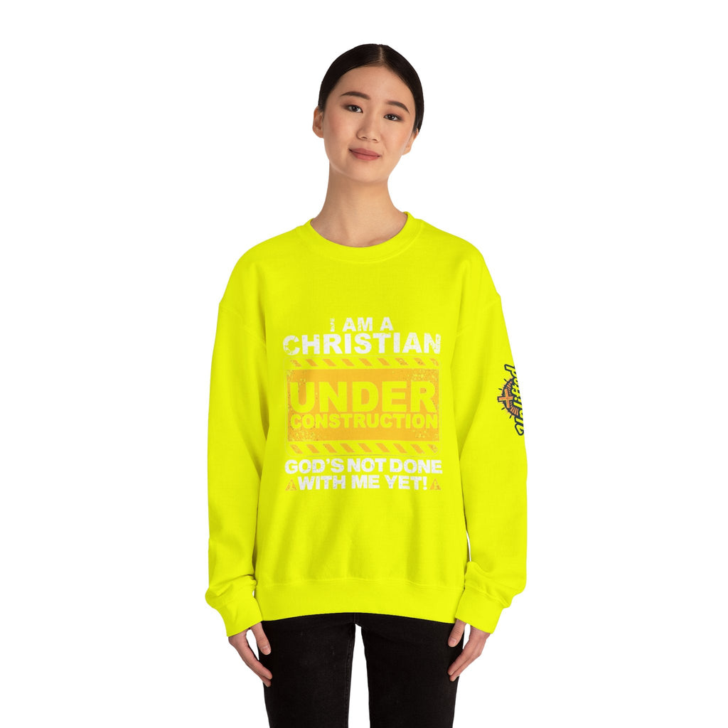 Christian Under Construction Sweatshirt | God Is Not Done With Me Yet Sweatshirt Printify