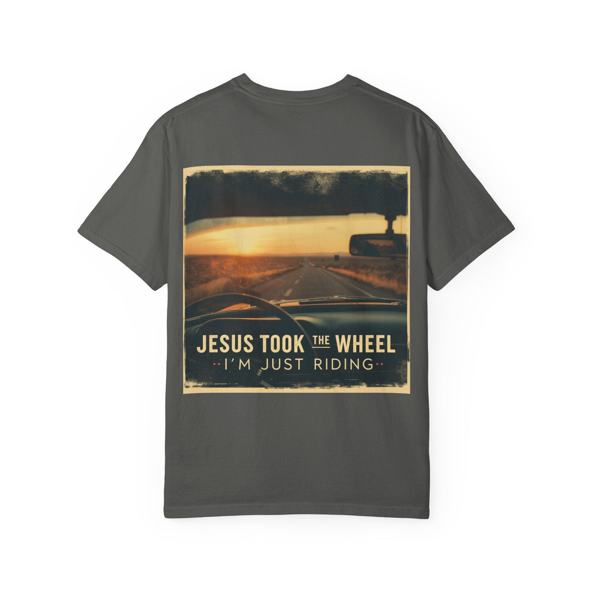 Jesus Took the Wheel I'm Just Riding T-shirt – Funny Christian Convertible Car T-shirt for Surrendered Faith & Humor Printify