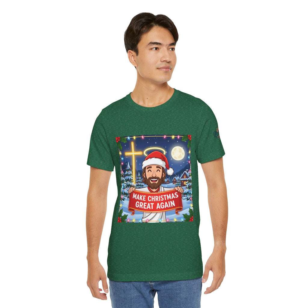 🎄 Make Christmas Great Again – Funny Christian T-Shirt | Jesus Holding Banner | Faith-Based Holiday Parody Tee | Uplifted Gear Printify