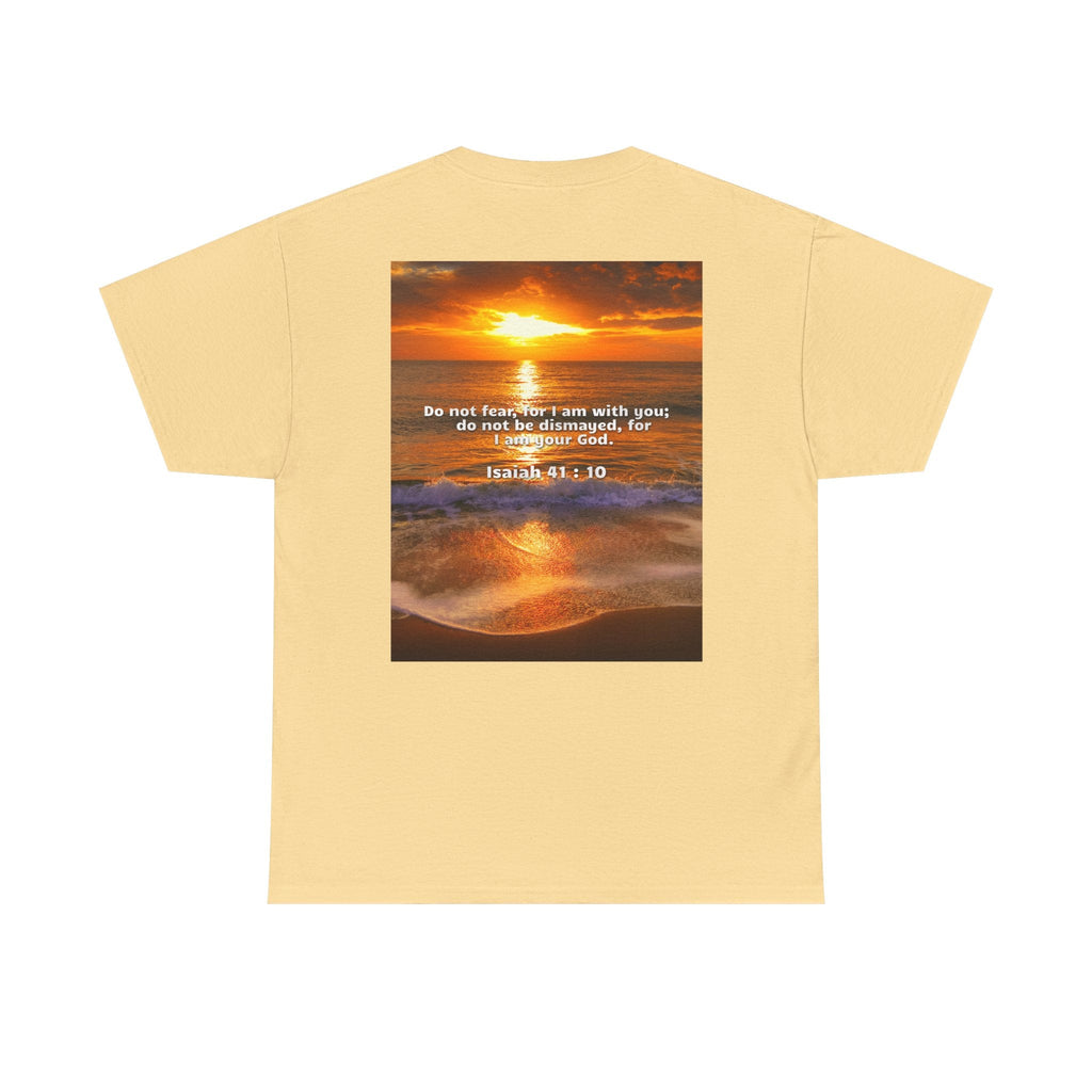 Bible Verse Unisex Tee -  Isaiah 41 : 10 Printify