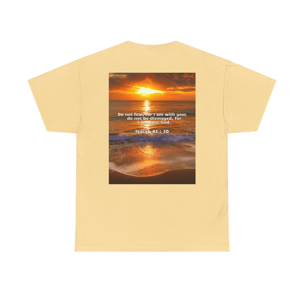 Bible Verse Unisex Tee -  Isaiah 41 : 10 Printify
